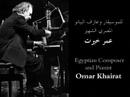 Videoclip Al-Ayam - Omar Khairat
