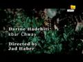Videoclip Kbar Shwyh - Darine Hadchiti